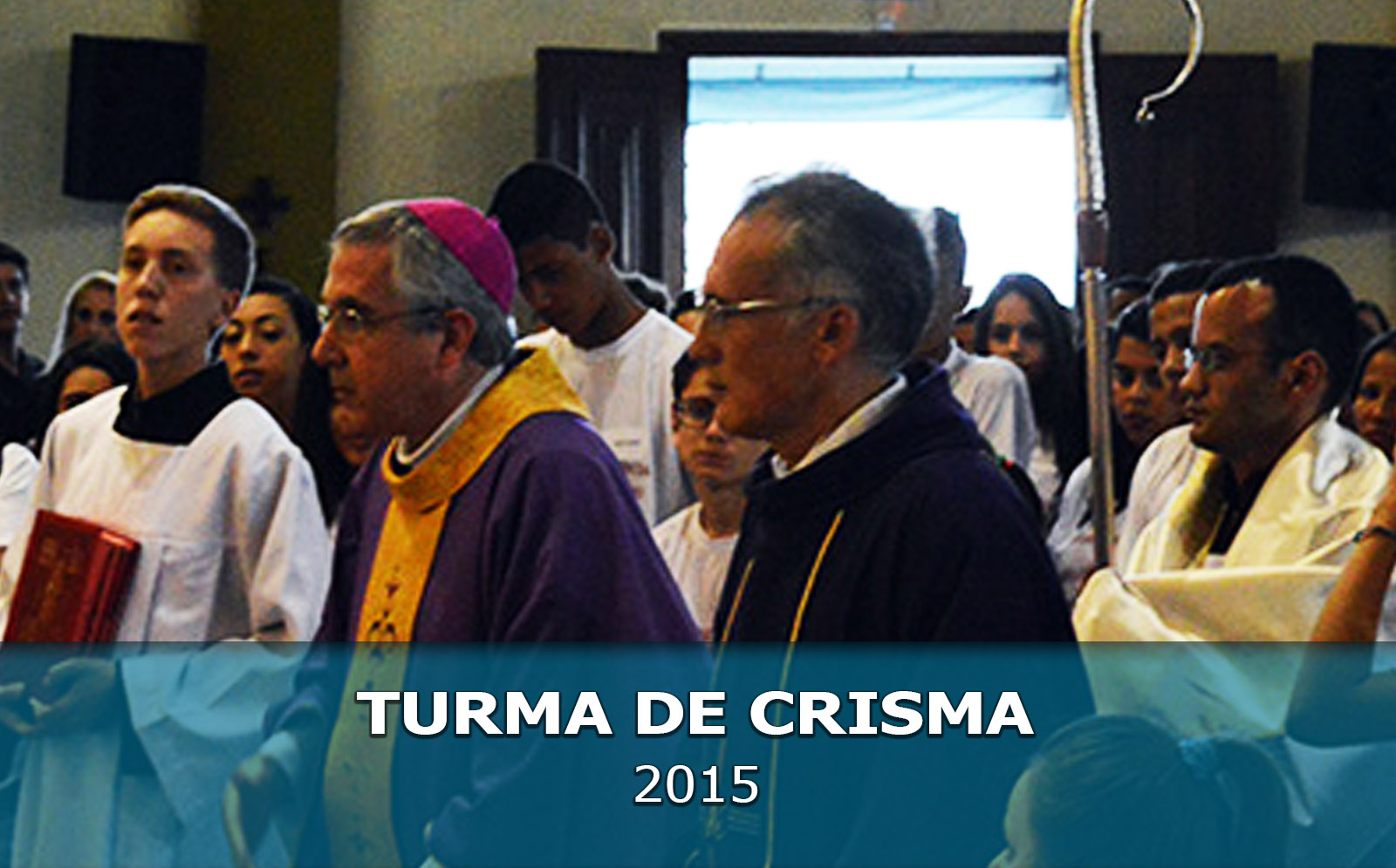 Crisma N. Sra. Aparecida 2015 - Vila Zatt