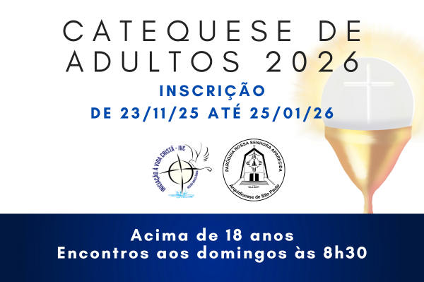 catequese de adultos 2026 - Nossa Senhora Aparecida Vila Zatt