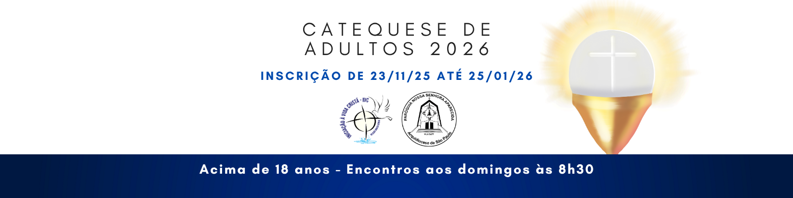 catequese de adultos 2026  - Nossa Senhora Aparecida Vila Zatt